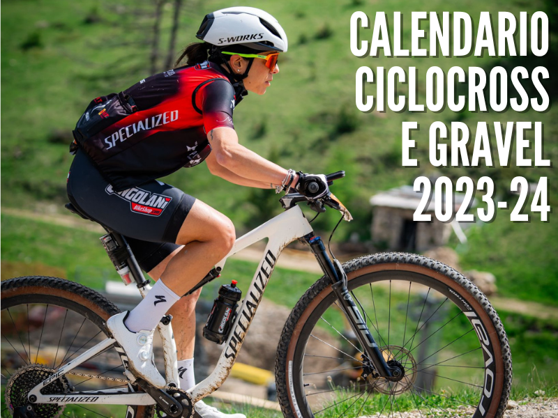 Calendario Ciclocross e Gravel 2023-2024 